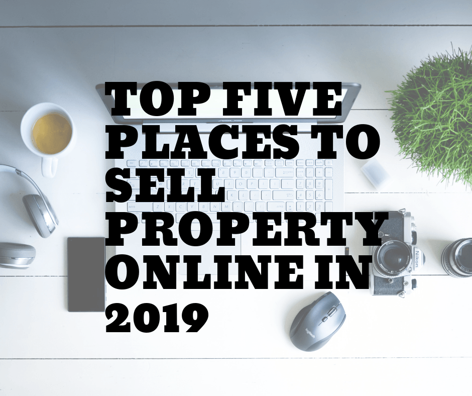 This image has an empty alt attribute; its file name is top-five-places-to-sell-property-online-in-2019.png