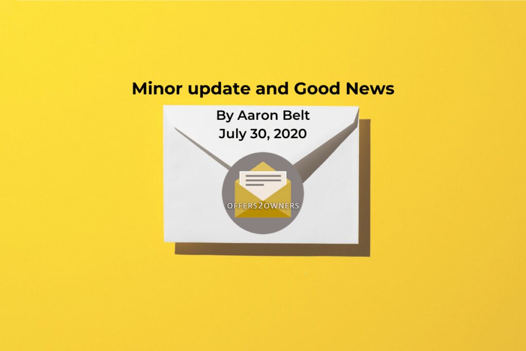 Minor update and Good News7 30