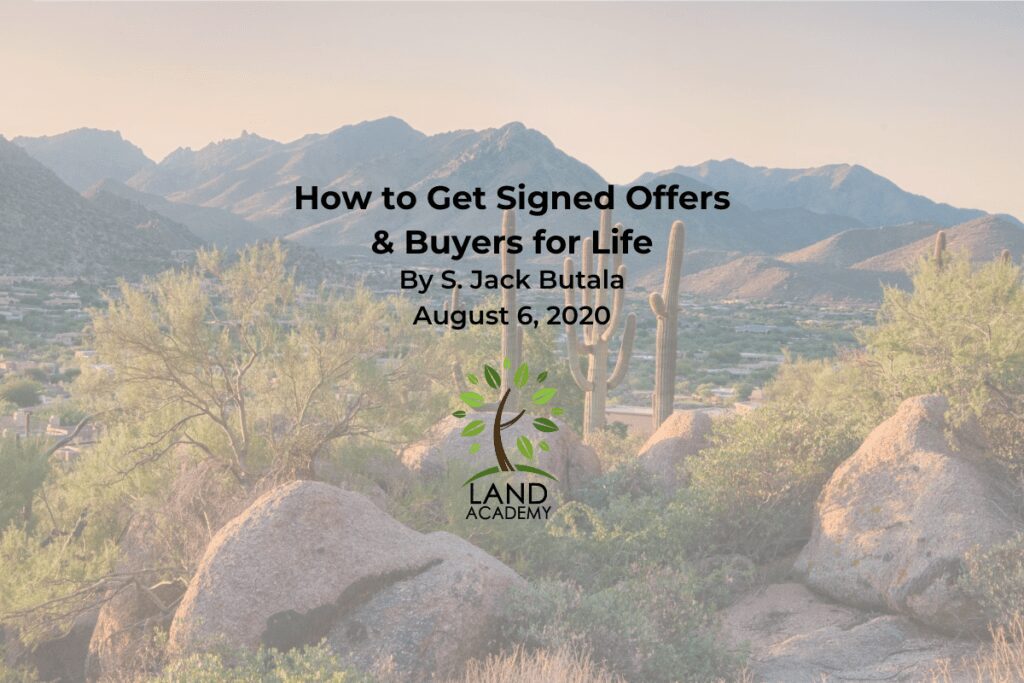 how to get signed offers and buyers for life