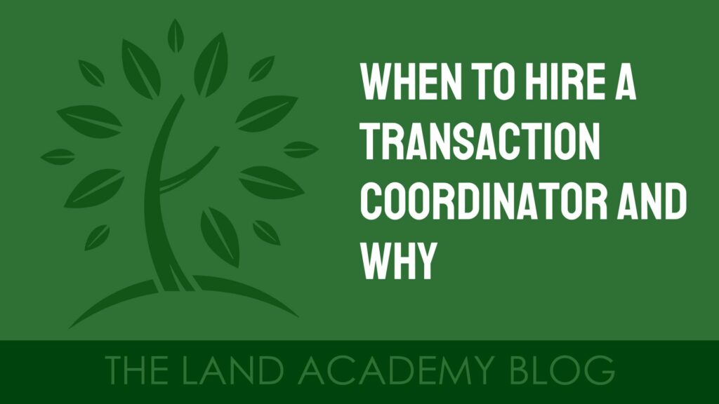 LA Blog when to hire a transaction coordinator and why