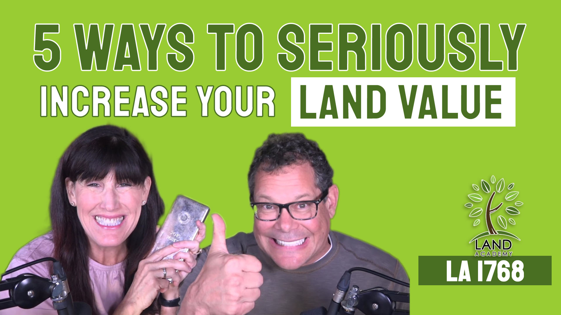 5 Ways to Seriously Increase Your Land Value (LA 1768)
