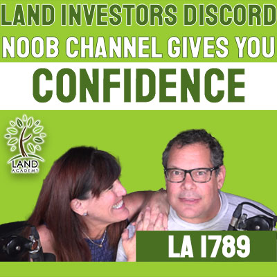 WP Land Investors Discord Noob Channel Gives you Confidence LA 1789