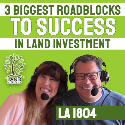WP 3 Biggest Roadblocks to Success in Land Investment LA 1804
