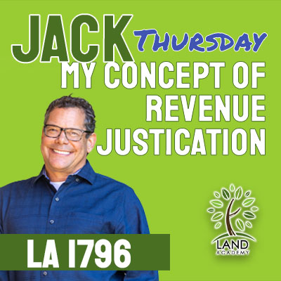 WP Jack Thursday My Concept of Revenue Justification LA 1796
