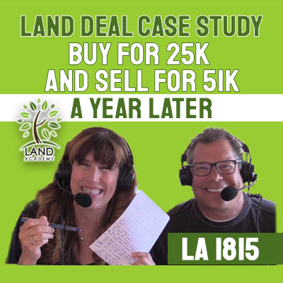 WP Land Deal Case Study Buy for 25K and Sell for 51K a Year Later LA 1815 copy