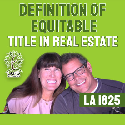 WP Definition of Equitable Title in Real Estate LA 1825