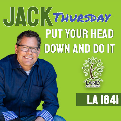 WP Jack Thursday Put Your Head Down and Do It LA 1841 copy