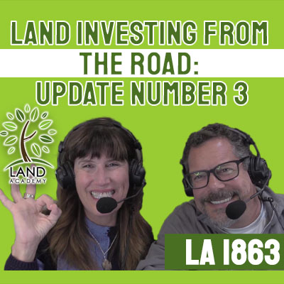 WP Land Investing From the Road Update Number 3 LA 1863
