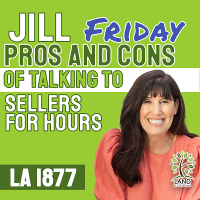 WP Jill Friday Pros and Cons of Talking to Sellers for Hours LA 1877 1
