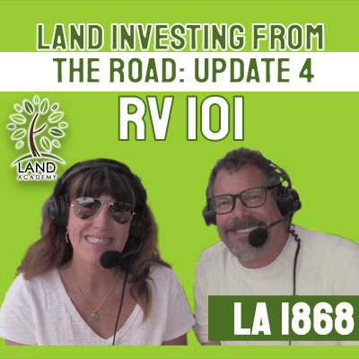 WP Land Investing from the Road Update four RV 101 LA 1868