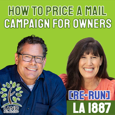 WP How to Price a Mail Campaign for Land Owners ReRun LA 1887