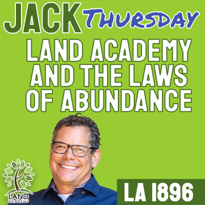 WP Jack Thursday Land Academy and the Laws of Abundance LA 1896