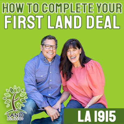 WP How to Complete Your First Land Deal LA 1915