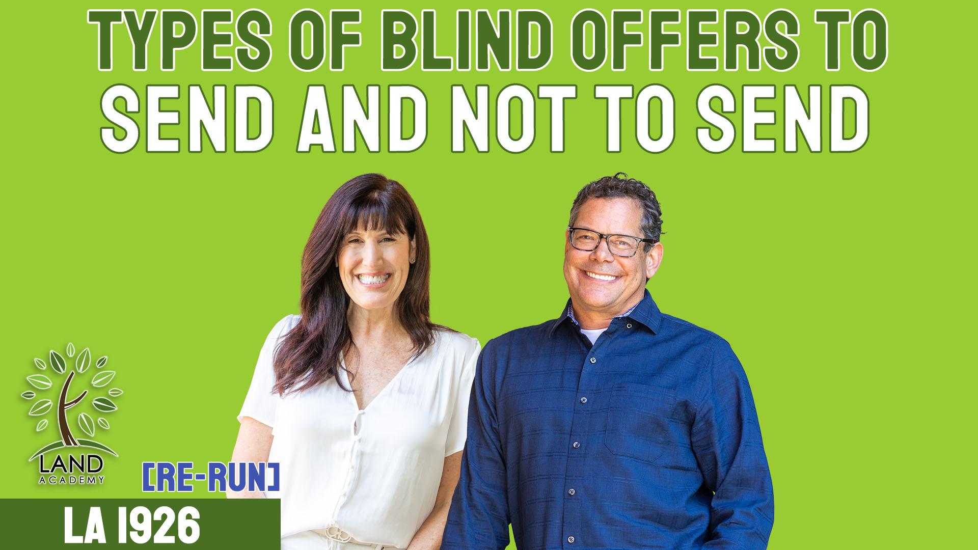 Types of Blind Offers to Send and Not to Send (LA 1926) Rerun