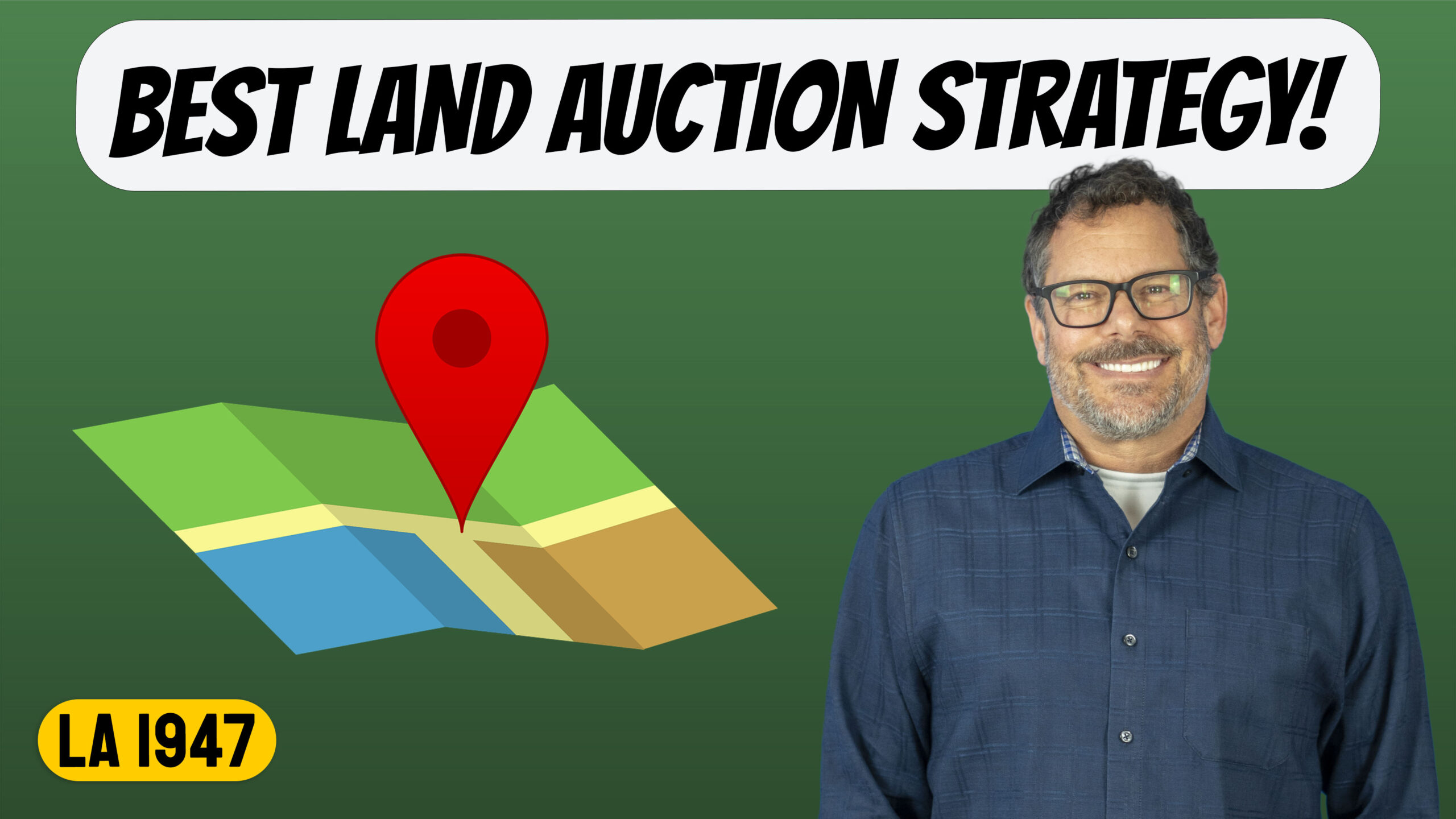 Winning Strategies The Ins and Outs of Land Auctions (LA 1947)