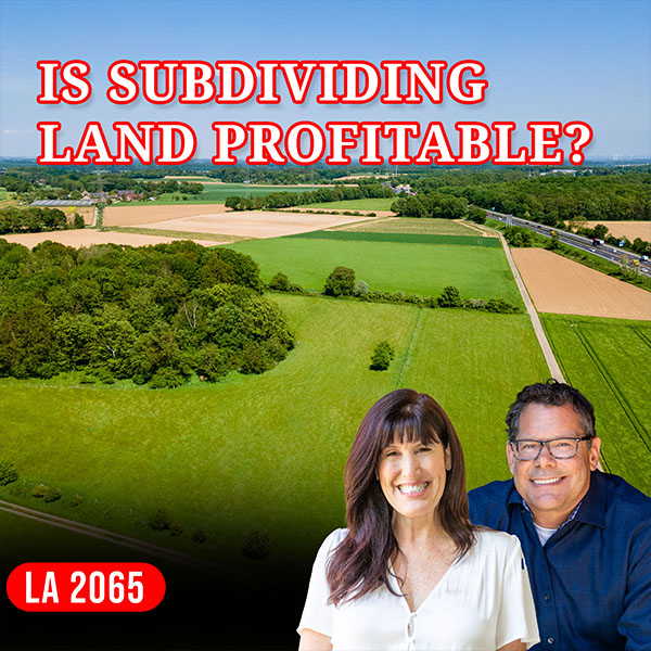 The Land Academy Show | Subdividing Land