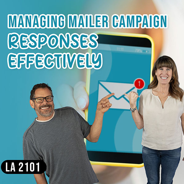 The Land Academy Show | Managing Mailer Campaign Responses