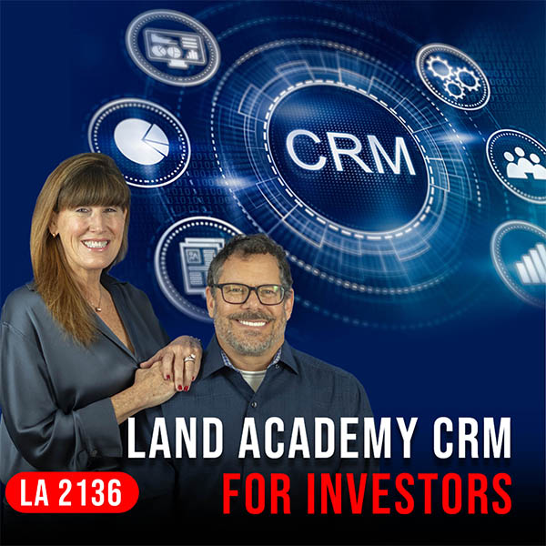 The Land Academy Show | Land Academy CRM