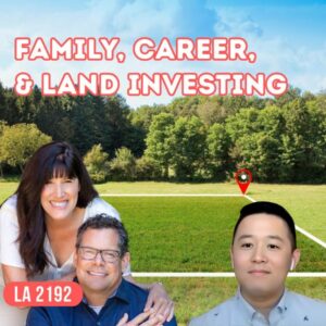 Land Academy Show | Nathan Cheung | Land Investing