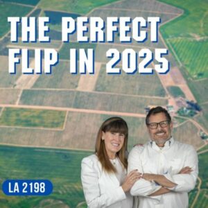 The Land Academy Show | Perfect Flip