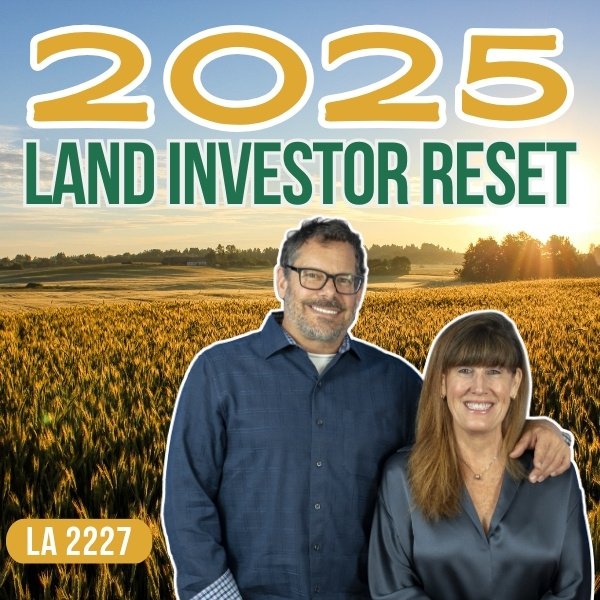 The Land Academy Show | Land Investor Reset