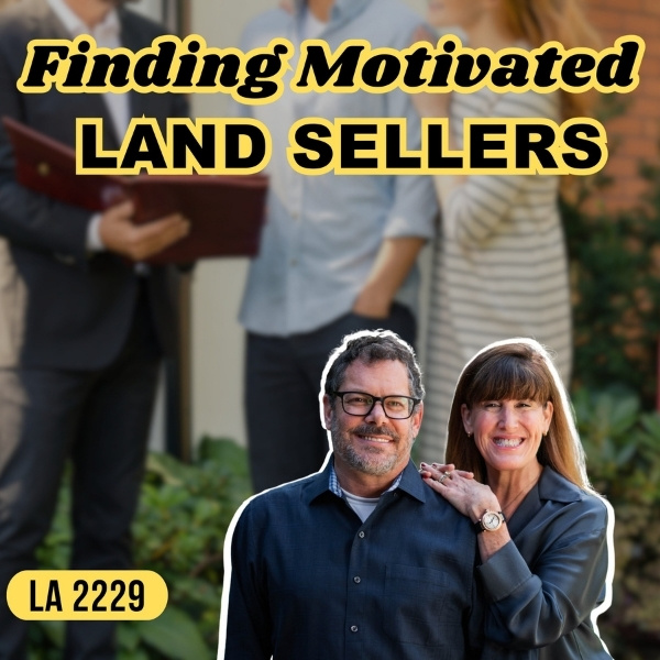 The Land Academy Show | Find Motivated Land Sellers