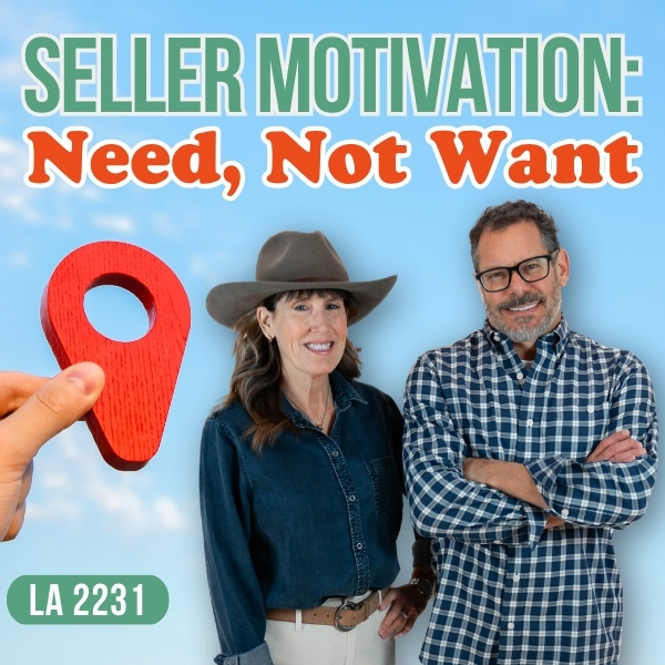 The Land Academy Show | Seller Motivation