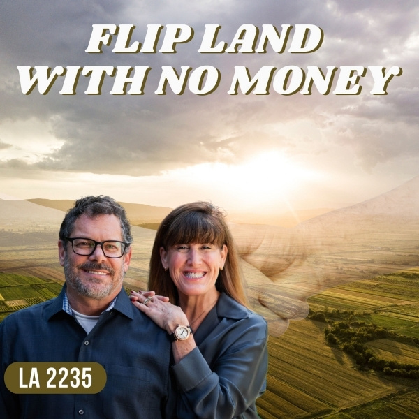The Land Academy Show | No Money Land Deals