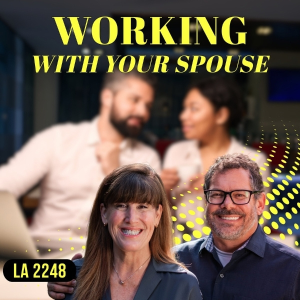 Land Academy Show | Working With Spouse