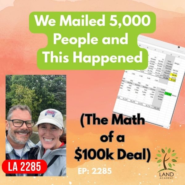 The Land Academy Show | $100k Deal