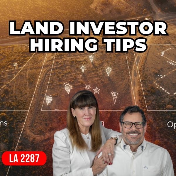 The Land Academy Show | Hiring Tips