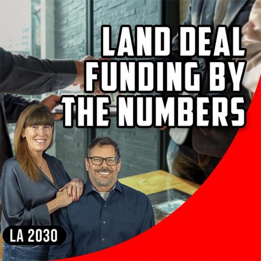 The Land Academy Show | Land Deal Funding