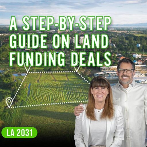 The Land Academy Show | Land Funding Deals