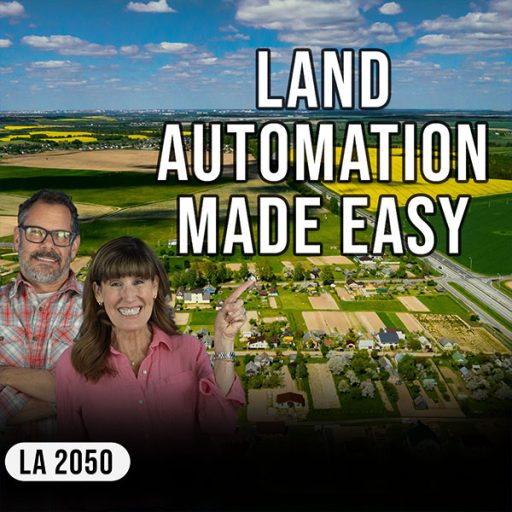 The Land Academy Show | Land Automation