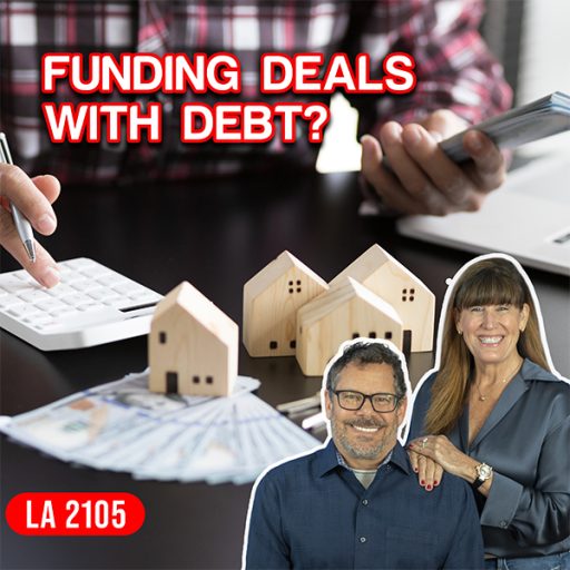 The Land Academy Show | Funding Deals With Debt