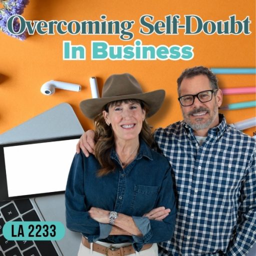 The Land Academy Show | Overcoming Self Doubt