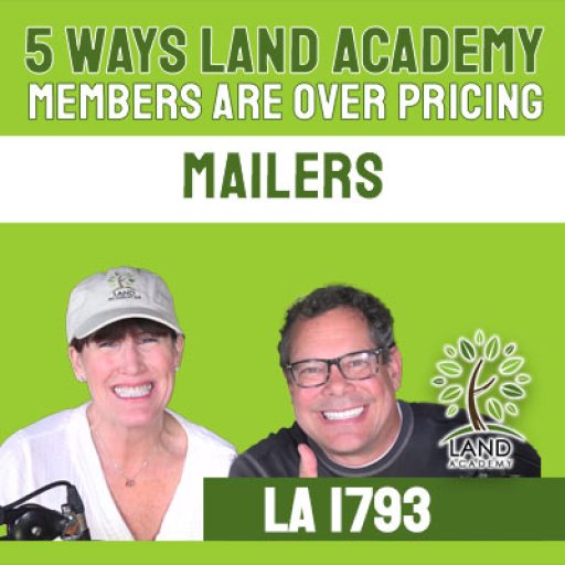 WP 5 Ways Land Academy Members are Over Pricing Mailers LA 1793