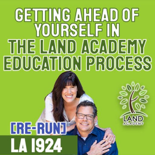 WP Getting Ahead of Yourself in the Land Academy Education Process LA 1924Rerun