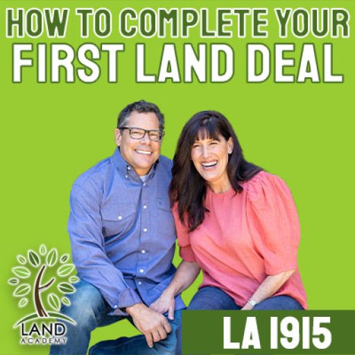 WP How to Complete Your First Land Deal LA 1915