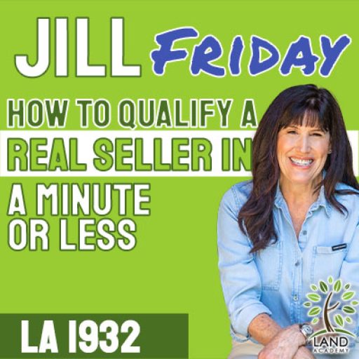 WP Jill Friday How to Qualify a Real Seller in a Minute or Less LA 1932