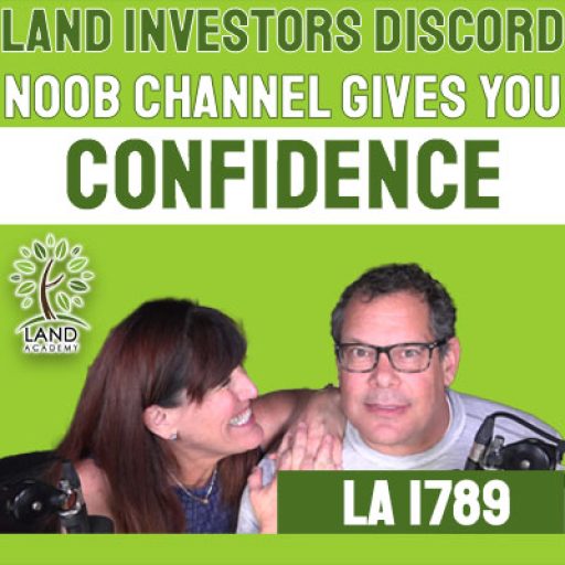 WP Land Investors Discord Noob Channel Gives you Confidence LA 1789