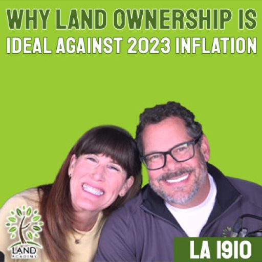 WP Why Land Ownership is Ideal Against 2023 Inflation LA 1910